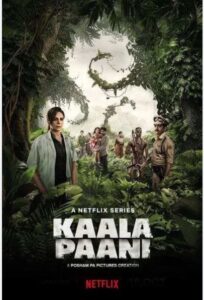 Kaala Paani Netflix Poster